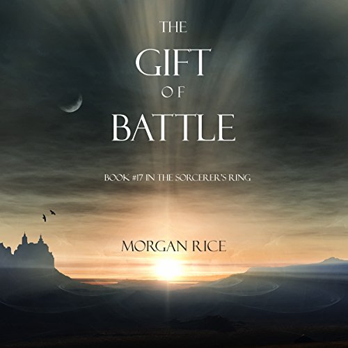 The Gift of Battle Audiolibro Por Morgan Rice arte de portada