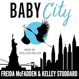 Baby City Audiolibro Por Freida McFadden, Kelly Stoddard arte de portada