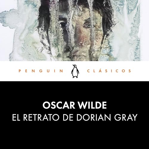 Couverture de El retrato de Dorian Gray [The Portrait of Dorian Gray]