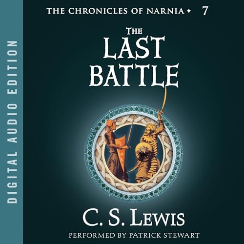 The Last Battle Audiobook By C. S. Lewis cover art