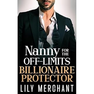 Nanny for the Off-limits Billionaire Audiobook By Lily Merchant cover art