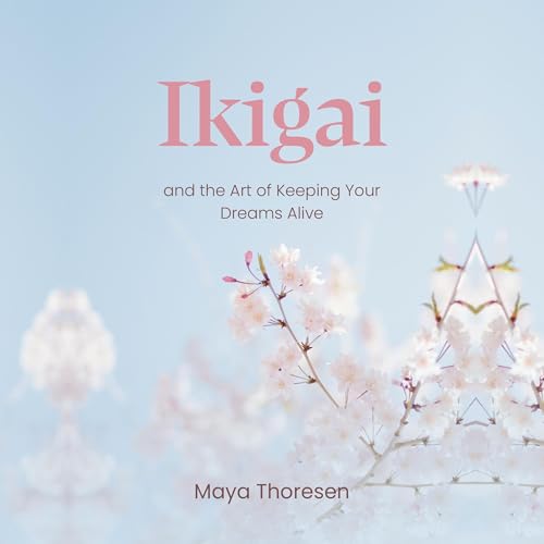 Ikigai Audiobook By Maya Thoresen cover art