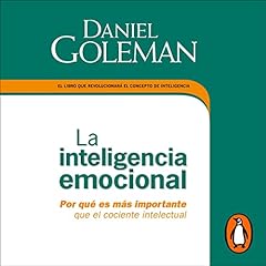 Couverture de La inteligencia emocional [Emotional Inteligence]