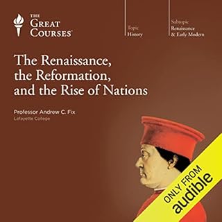 The Renaissance, the Reformation, and the Rise of Nations cover art