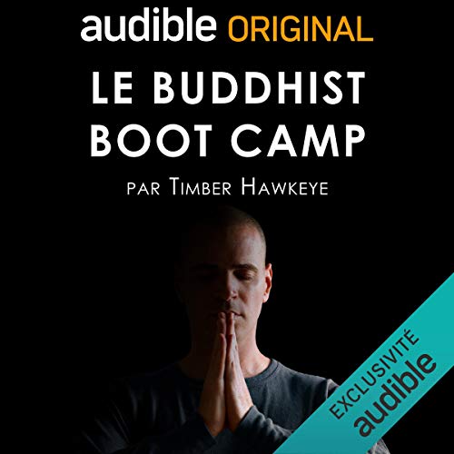 Le Buddhist Boot Camp Audiolibro Por Timber Hawkeye arte de portada