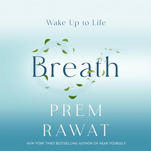 Breath Audiobook By Prem Rawat cover art