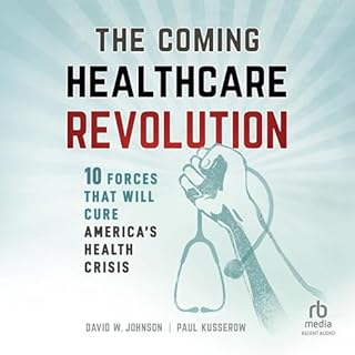 The Coming Healthcare Revolution cover art