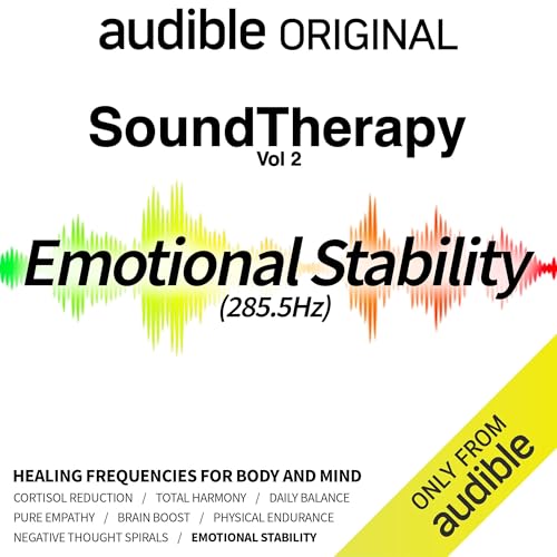 Page de couverture de Sound Therapy: Emotional Stability (285.5 Hz)