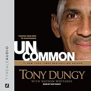 Uncommon Audiobook By Tony Dungy, Nathan Whitaker cover art