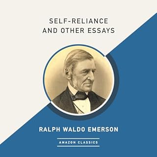 Self-Reliance and Other Essays (AmazonClassics Edition) Audiolibro Por Ralph Waldo Emerson arte de portada