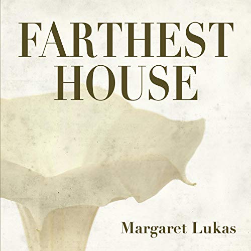 Farthest House Audiolibro Por Margaret Lukas arte de portada