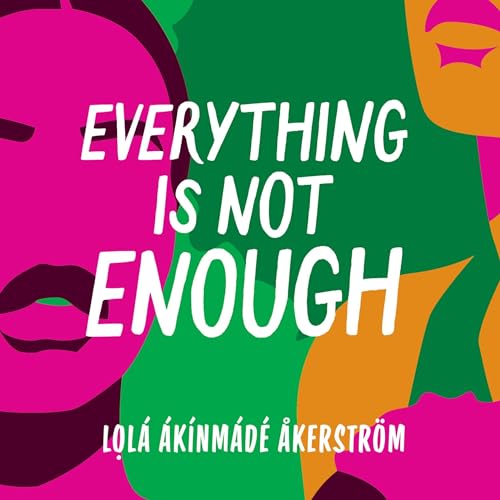 Diseño de la portada del título Everything Is Not Enough