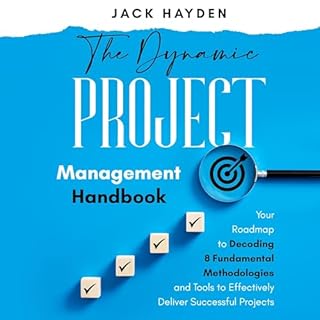 The Dynamic Project Management Handbook Audiobook By Jack Hayden cover art