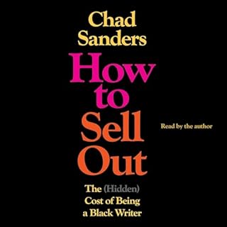 How to Sell Out Audiobook By Chad Sanders cover art