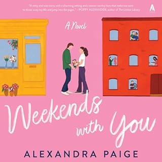 Weekends with You Audiobook By Alexandra Paige cover art