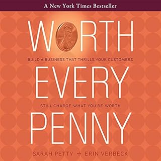 Couverture de Worth Every Penny