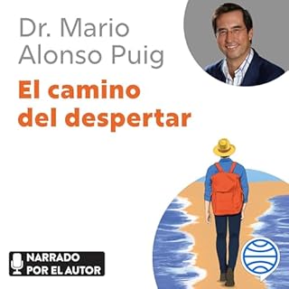 El camino del despertar Audiobook By Mario Alonso Puig cover art