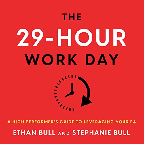 The 29-Hour Work Day Audiobook By Ethan Bull, Stephanie Bull cover art