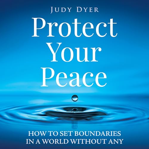 Page de couverture de Protect Your Peace