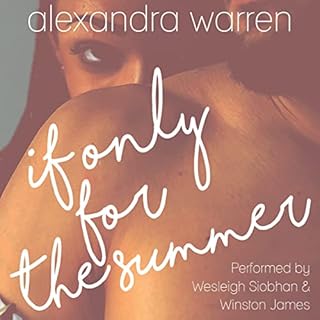 If Only for the Summer Audiolibro Por Alexandra Warren arte de portada