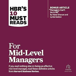 HBR's 10 Must Reads for Mid-Level Managers Audiobook By Harvard Business Review cover art