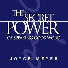 The Secret Power of Speaking God's Word cover art