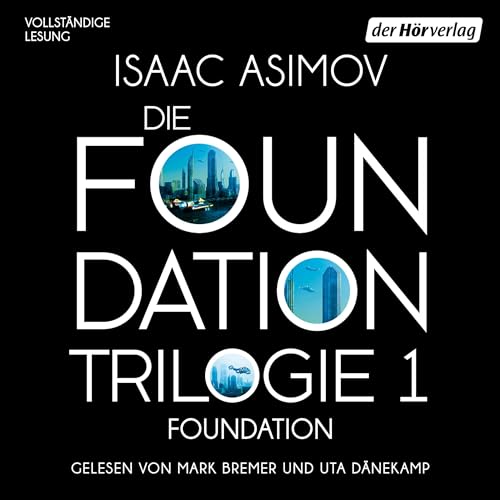 Foundation (German Edition) Audiolibro Por Isaac Asimov, Rosemarie Hundertmarck - Übersetzer arte de portada