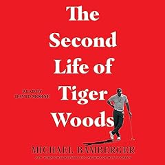 The Second Life of Tiger Woods cover art