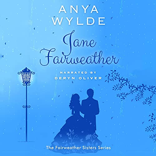 Jane Fairweather Audiobook By Anya Wylde cover art