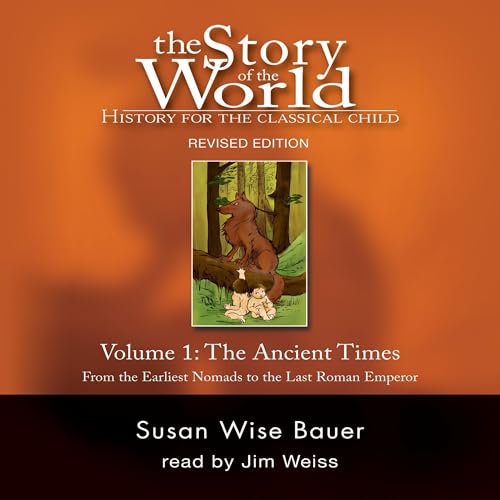 Story of the World, Vol. 1 Audiobook By Susan Wise Bauer cover art