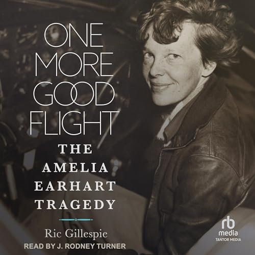 One More Good Flight Audiolibro Por Ric Gillespie arte de portada