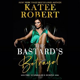 The Bastard's Betrayal Audiolibro Por Katee Robert arte de portada