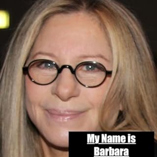 Barbara! Inside Barbara Streisand's new Memoir Audiobook By QP-2 cover art