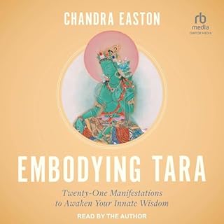 Embodying Tara Audiobook By Chandra Easton cover art