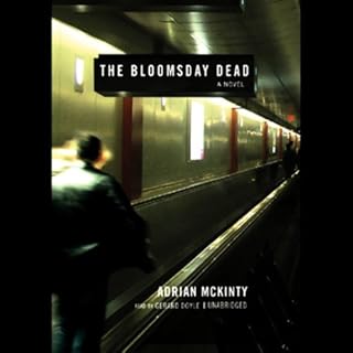 The Bloomsday Dead Audiobook By Adrian McKinty cover art