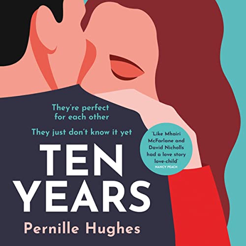 Ten Years Audiolibro Por Pernille Hughes arte de portada