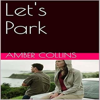 Let's Park Audiobook By Amber Collins cover art