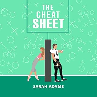 The Cheat Sheet Audiobook By Sarah Adams cover art