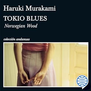 Tokio blues. Norwegian Wood Audiolibro Por Haruki Murakami, Lourdes Porta Fuentes - traductor arte de portada