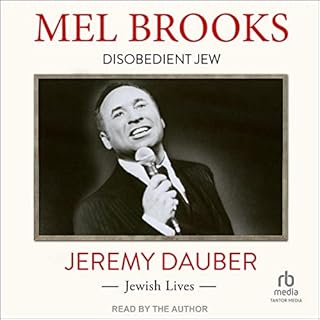 Mel Brooks Audiobook By Jeremy Dauber cover art