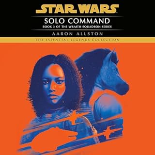 Solo Command: Star Wars Legends (Wraith Squadron) Audiobook By Aaron Allston cover art