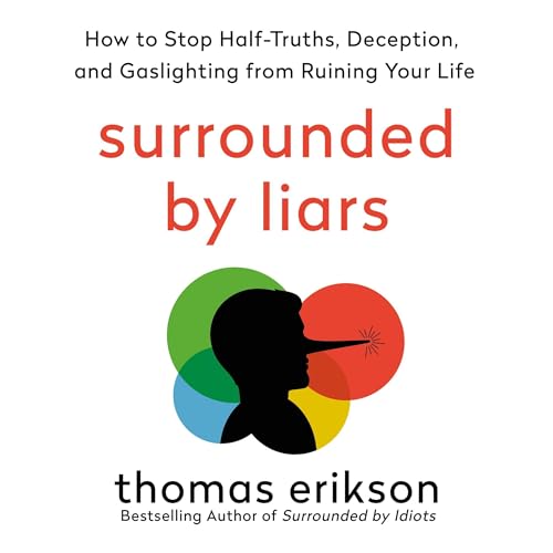 Surrounded by Liars Audiolivro Por Thomas Erikson capa