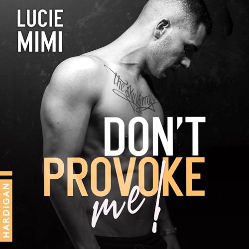 Don't Provoke me ! (French edition) cover art