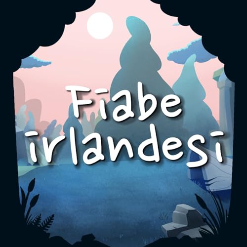 Fiabe irlandesi | W.B. Yeats | Audiolibro italiano cover art