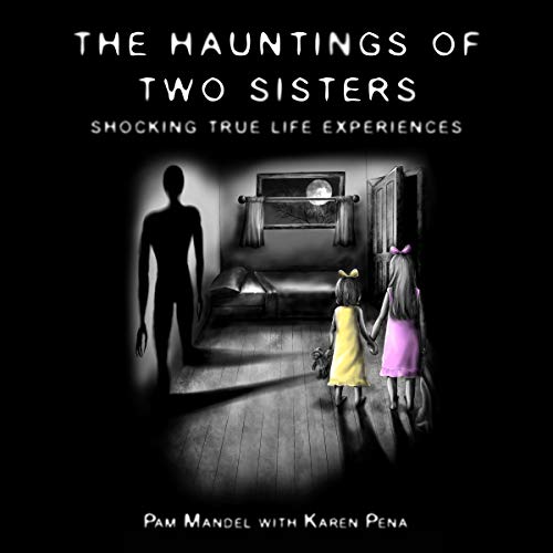 The Hauntings of Two Sisters cover art