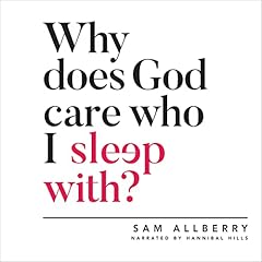 Why Does God Care Who I Sleep With? cover art