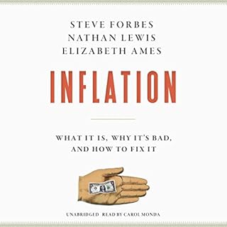 Inflation Audiolibro Por Steve Forbes, Nathan Lewis, Elizabeth Ames arte de portada