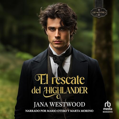 El rescate del Highlander [Saving the Highlander] Audiolibro Por Jana Westwood arte de portada