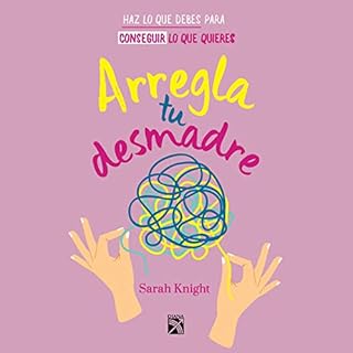 Arregla tu desmadre Audiolibro Por Sarah Knight arte de portada