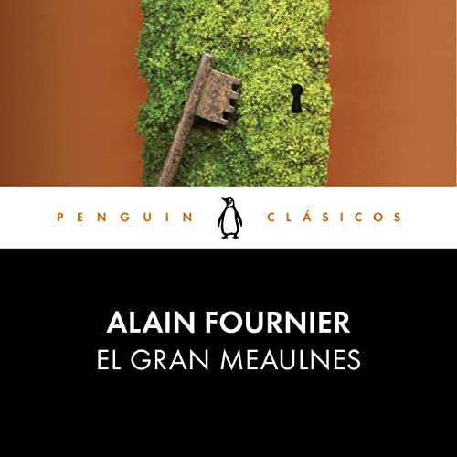 Couverture de El gran Meaulnes [The Great Meaulnes]